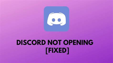 5 Best Methods To Fix Discord Not Opening Working In 2020