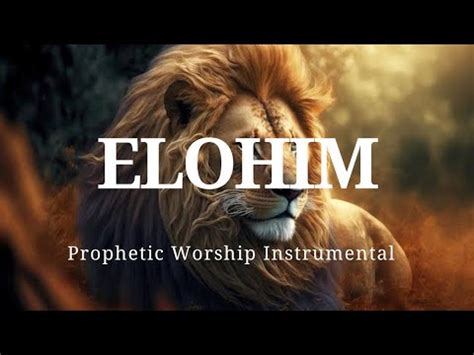 Prophetic Worship Music ELOHIM Prayer Intercession Instrumental YouTube