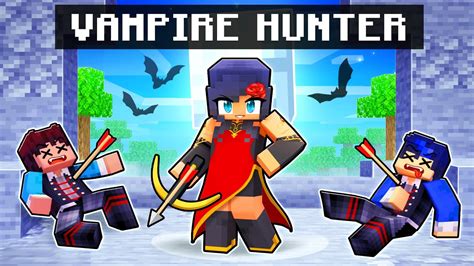 Playing As A VAMPIRE HUNTER In Minecraft YouTube