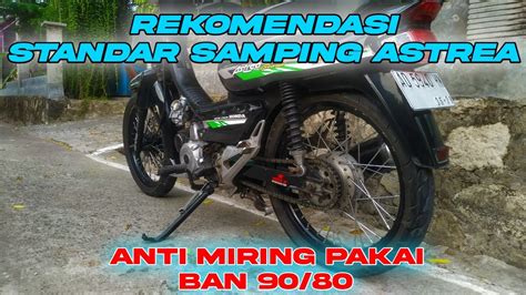 Standar Samping Anti Miring Cocok Untuk Astrea Grand Ban Donat