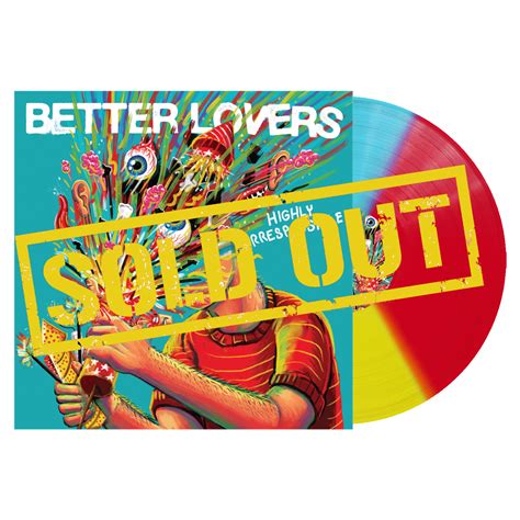 Sold Out Better Lovers Highly Irresponsible Beachball Vinyl 100 Down Right Merch