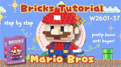 How To Build Mario Bricks Mini Lego W2601 37 Bricks Tutorial Bahasa Indonesia Youtube