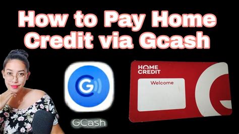 How To Pay Home Credit Via Gcash Youtube