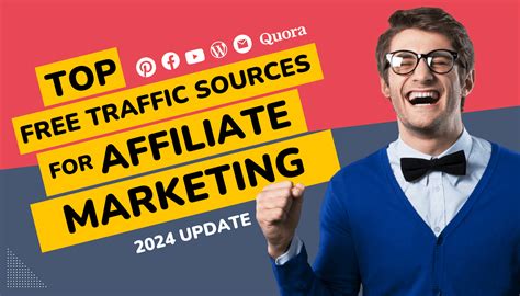 Top Free Traffic Sources For Affiliate Marketing 2024 Update