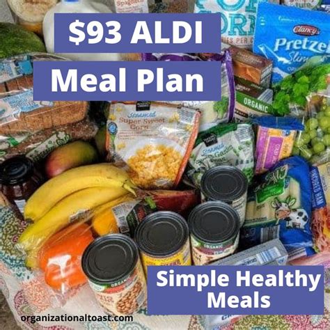 Week 12 93 Grocery Haul And Meal Plan Aldi Meal Plan Meal