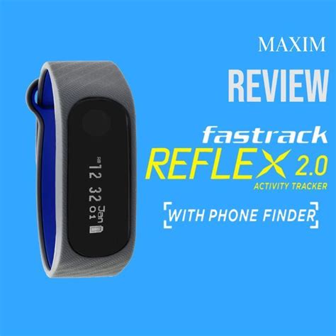 Fastrack Reflex 2 0 Smartest Smart Band Ever Maxim India Smart