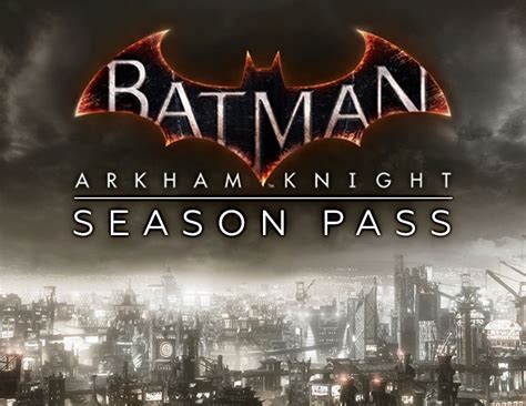 Купить Batman: Arkham Knight Season Pass (PC)