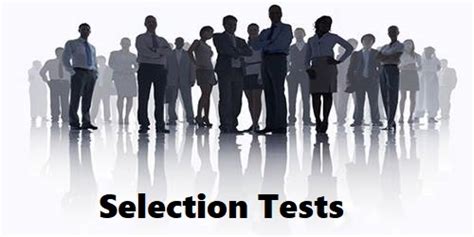 Types Of Employee Selection Tests Assignment Point