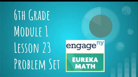 Engage Ny Eureka Math Grade Module Lesson Problem Set Youtube