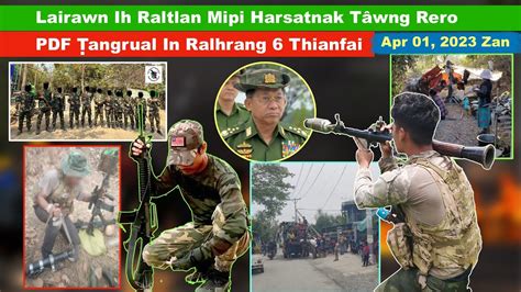 Apr 01 Zan Lairawn Ih Raltlan Mipi Nikhaw Siat Ruangah Harsat Tâwng