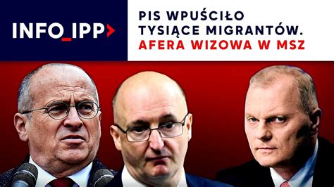 PiS wpuściło tysiące migrantów Afera wizowa w MSZ CDA