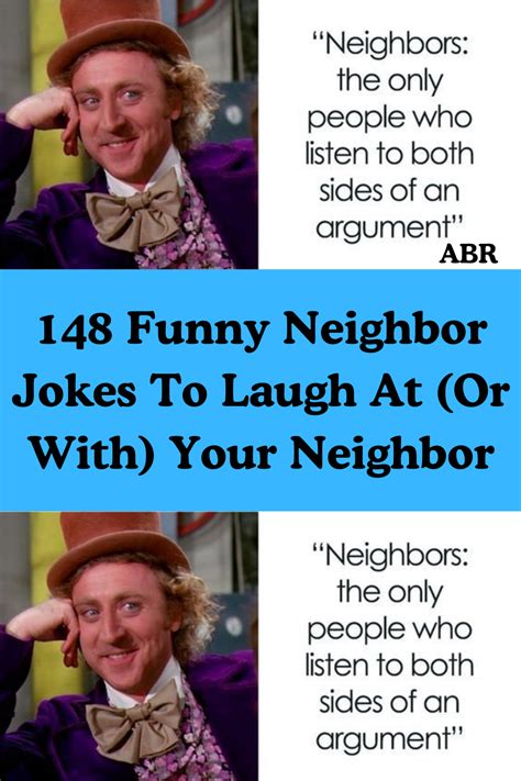 Funny Neighbor Jokes To Laugh At Or With Your Neighbor Artofit