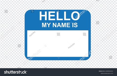 Hello My Name Sticker Tag Vector Stock Vector Royalty Free 2049043031