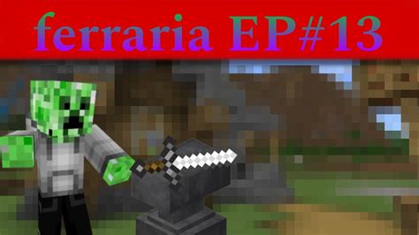 Minecraft Legendy EP 13 A Ferraria YouTube