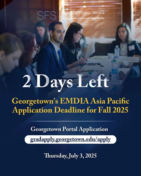 Georgetown SFS Asia Pacific | ⏳ Only 2 days left! Your chance to join a