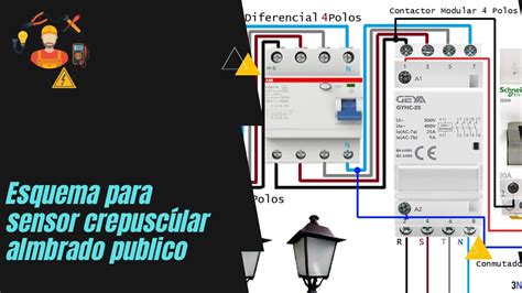 Esquema Sensor Crepuscular Alumbrado P Blico Youtube