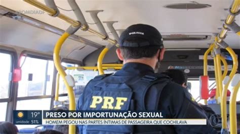 Prf Prende Homem Por Importunação Sexual Em ônibus Bom Dia Df G1