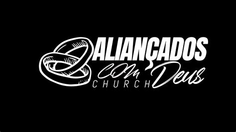 DOMINGO DE CEIA ALIANÇADOS DEUS AO VIVO YouTube