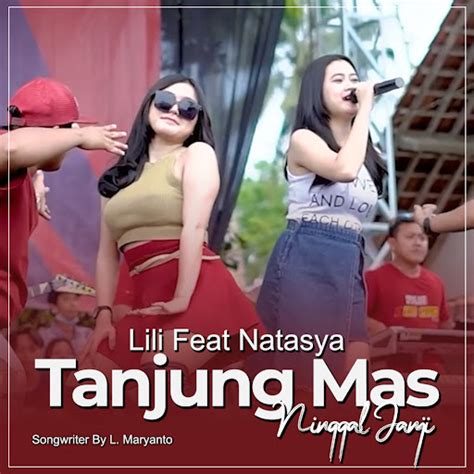 Tanjung Mas Ninggal Janji Youtube Music