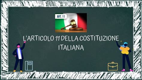 Larticolo 11 Della Costituzione Italiana