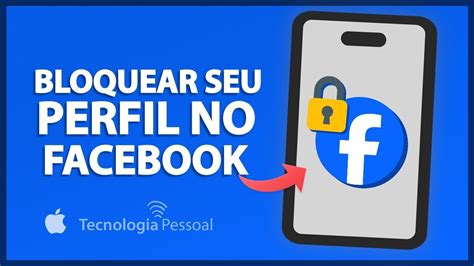 Como Bloquear O Perfil Do Facebook Oficialmente Youtube