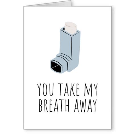 You Take My Breath Away Funny Inhaler Card Cute Love Cards Etsy