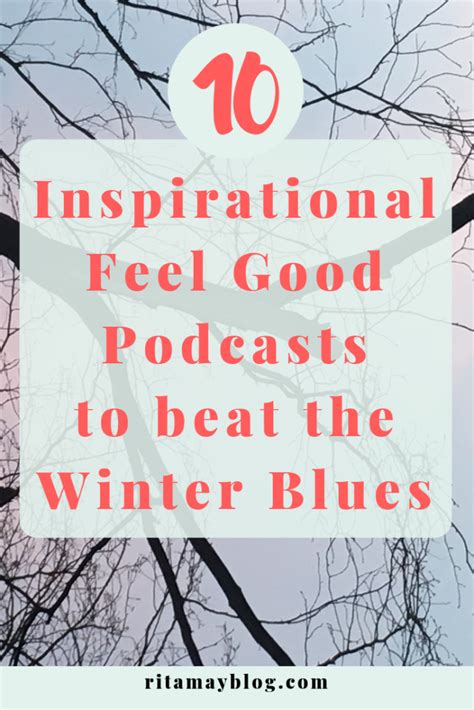 The 10 best inspirational feel good podcasts you need in your life ...