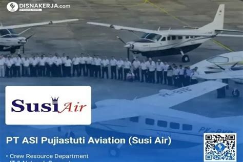 LOKER APRIL 2024 PT ASI Pujiastuti Aviation Buka Kesempatan Kerja