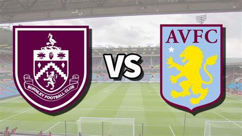 Burnley vs Aston Villa live stream: How to watch Premier League game ...