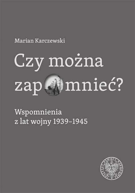 Bestsellery Ipn Maj Aktualno Ci Instytut Pami Ci Narodowej