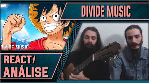 React An Lise Dividemusic Luffy Song The Grand Line One Piece