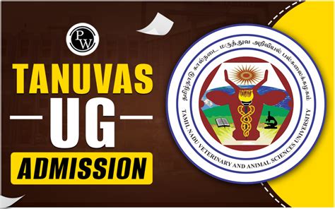 Tanuvas Admission 2024 25 Ug Courses Eligibility Registration