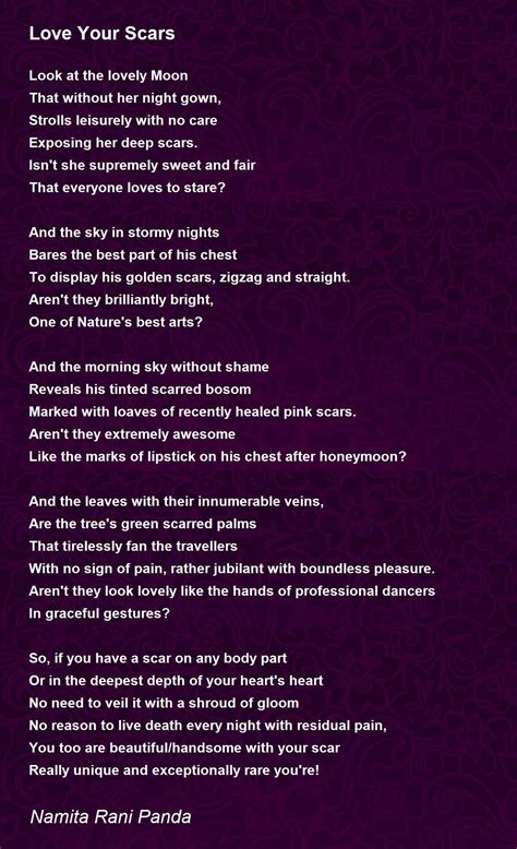 Love Your Scars By Namita Rani Panda Love Your Scars Poem