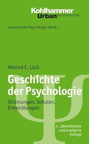 Geschichte der Psychologie Strömungen Schulen Entwicklungen Helmut