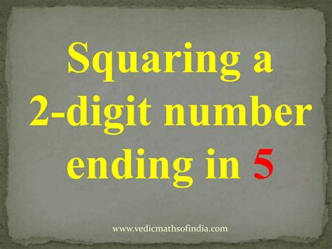 Squaring A 2 Digit Number Ending In 5 PPT