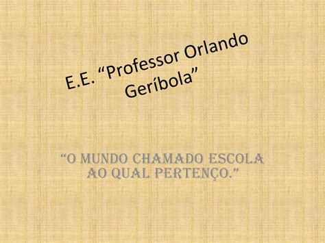 E E Professor Orlando Ger Bola P E I Matem Tica F Cil Projeto De