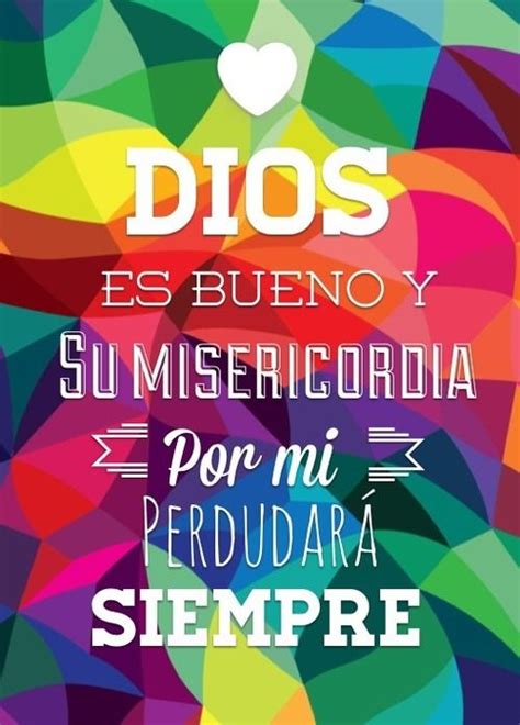 Por Siempre Quotes About God God Loves Me Bible Motivation