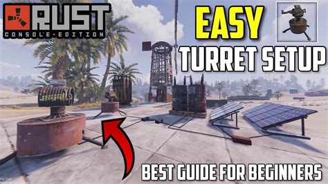 Rust Console How To Setup Auto Turrets Easy Guide 2022 For Beginners