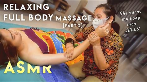 ASMR Traditional Indonesian Body Massagepart 2 YouTube