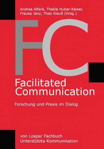 Facilitated Communication Forschung Und Praxis Im Dialog