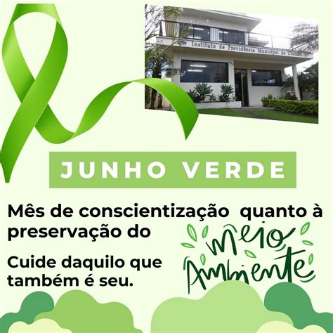 Campanha Das Cores Junho Verde Ipmu