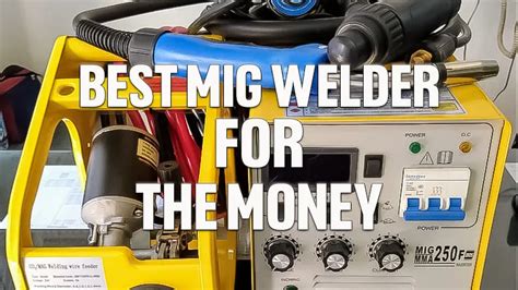 Best Mig Welder For The Money Forestry