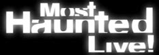 Most Haunted Live! - Wikipedia