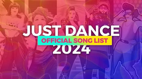 JUST DANCE 2024 SONG LIST 21 06 2023 YouTube