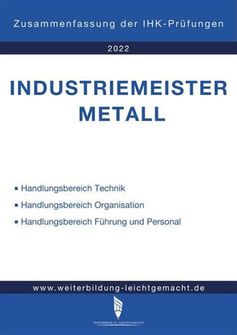 Industriemeister Metall Zusammenfassung Der Kaufland De