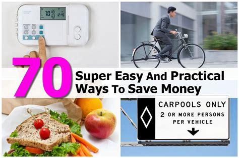 70 Super Easy And Practical Ways To Save Money