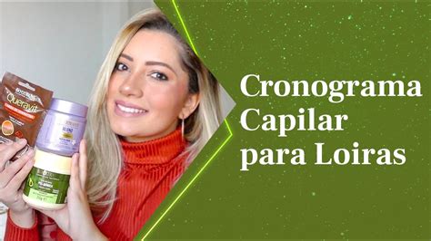 Cronograma Capilar Para Loiras YouTube