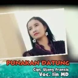 Punakan Datung Song Lyrics And Music By Lagu Kerinci Iin Md