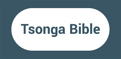 Tsonga Bible - Xitsonga Bible on Windows PC Download Free - 1.1 - com ...