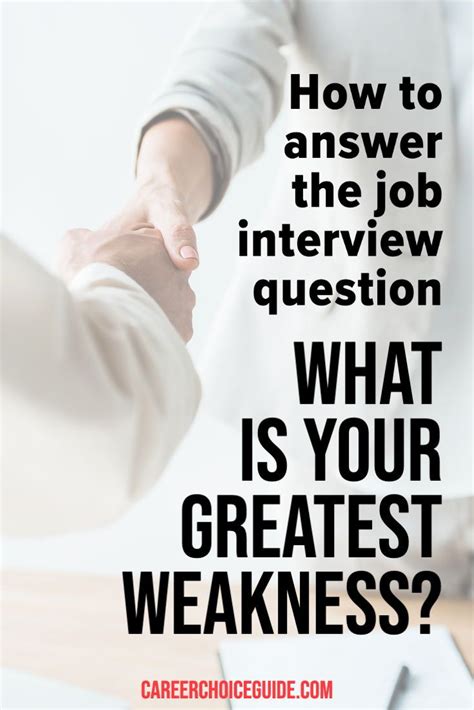 Answers To The Interview Question What Is Your Greatest Weakness Plus